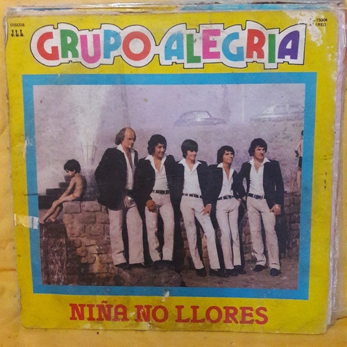 Vinilo Grupo Alegria Niña No Llores C4