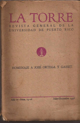 La Torre: Puerto Rico. Nº15-16. Julio-diciembre 1956