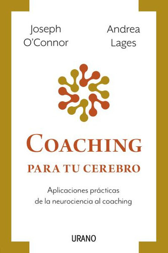 Coaching Para Tu Cerebro - O'connor, Joseph  - * 