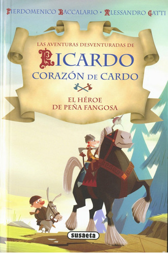 El Héroe De Peña Fangosa (libro Original)
