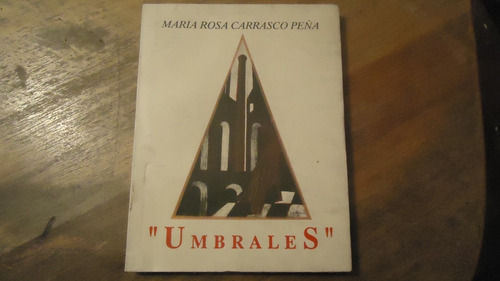 Umbrales Poesía De Mario Carrasco Peña