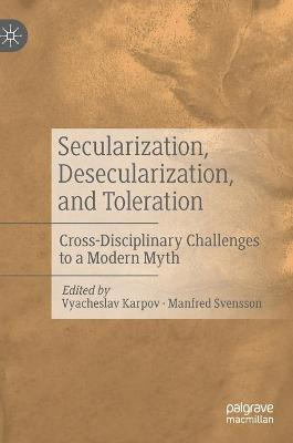 Libro Secularization, Desecularization, And Toleration : ...