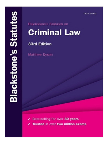 Blackstone's Statutes On Criminal Law - Matthew Dyson. Eb19