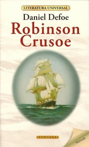 Robinson Crusoe, Daniel Defoe. Ed. Fontana