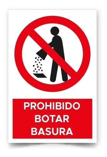 Señaletica Prohibido Botar Basura 45x30cm