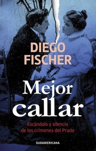 Mejor Callar - Diego Fischer