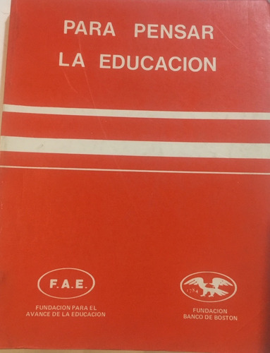 Libro Para Pensar La Educacion