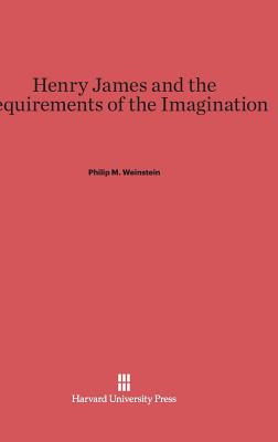 Libro Henry James And The Requirements Of The Imagination...