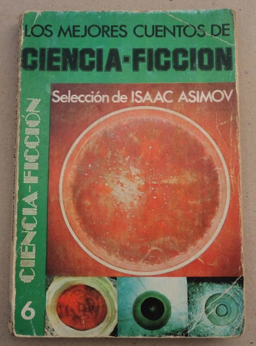 Los Mejores Cuentos De Ciencia Ficcion - Isaac Asimov Emece