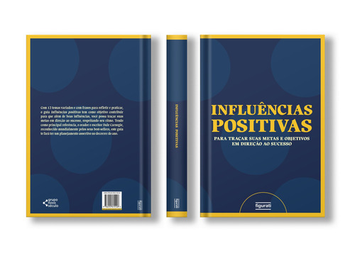 Planner Influências Positivas: Um guia para traçar suas metas e objetivos em direção ao sucesso, de Hemingway, Ernest. Editorial Figurati, capa dura em português, 2023