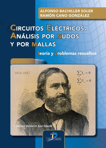 Circuitos Electricos Analisis Por Nudos Y, De Bachiller Soler, Alfonso. Editorial Ediciones Díaz De Santos, S.a., Tapa Blanda En Español