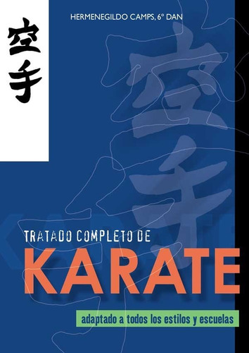 Libro Tratado Completo De Karate - Camps,hermanegildo