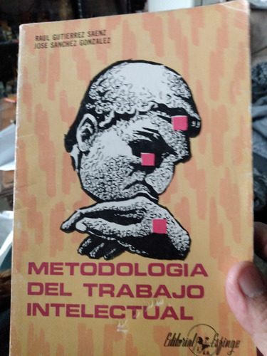 Metodología Del Trabajo Intelectual. C4