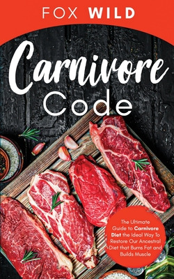 Libro Carnivore Code The Ultimate Guide To Carnivore Diet...