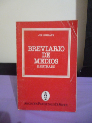 Breviario De Medios Ilustrado - Joe Company (firmado)