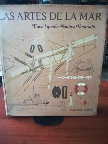 Enciclopedia Náutica, Las Artes Del Mar.