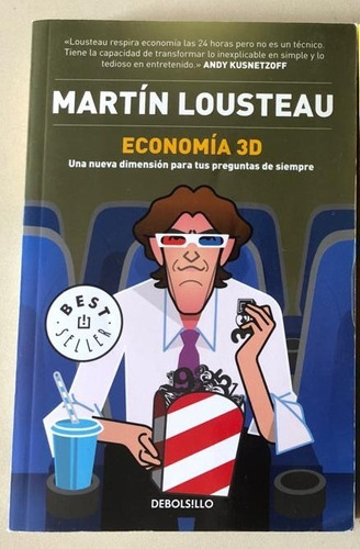 Economia 3d - Martin Lousteau - Ed. Debolsillo