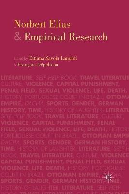 Libro Norbert Elias And Empirical Research - T. Landini