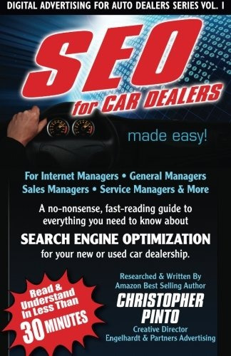 Seo For Car Dealers Made Easy! (digital Advertising For Car 