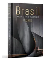 Comprar Brasil Arquitetura E Decoração - Ícones 3, De Victoria Books. Brasil Arquitetura E Decoração - Icones 3, Vol. 1. Editorial Queen Books, Capa Dura, Edição 1a Edição Em Português, 2024