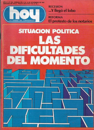 Revista Hoy N 224 / 10 Noviembre 1981 / Protesto De Notarios