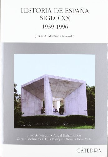 Libro Historia De España Siglo Xx 1939 1996 De  Aróstegui Sá