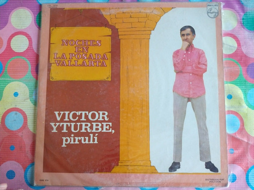 Victor Yturbe Pirulí Lp Noches En La Posada Vallarta V