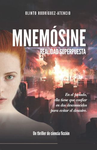 Libro: Mnemósine: Realidad Superpuesta (spanish Edition)