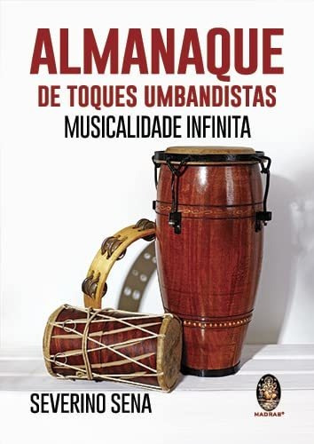 Libro Almanaque De Toques Umbandistas Musicalidade Infinita