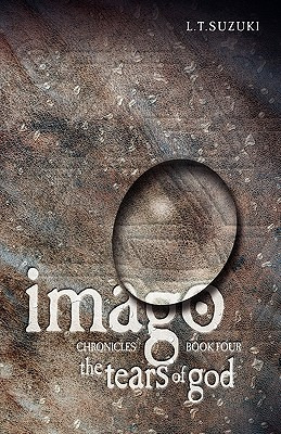 Libro Imago Chronicles: Book Four, The Tears Of God - Suz...