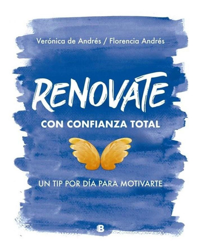 Renovate Con Confianza Total - De Andres, Veronica