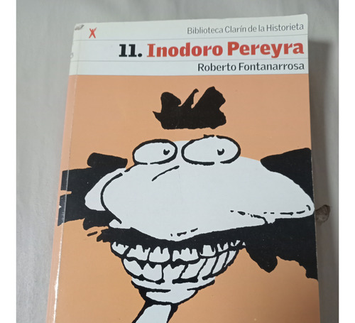 Libro Inodoro Pereyra De Fontanarrosa 2004 Biblioteca Clarin