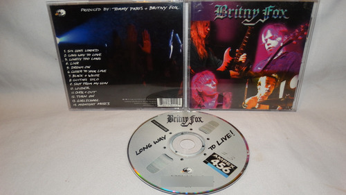 Britny Fox - Long Way To Live! (spitfire Records) 