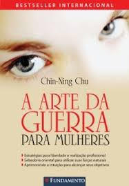 Livro A Arte Da Guerra Para Mulheres - Chin-ning Chu [2009]