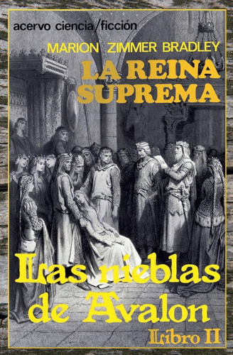 Libro: La Reina Suprema: Libro 2 De Las Nieblas De Avalon (s