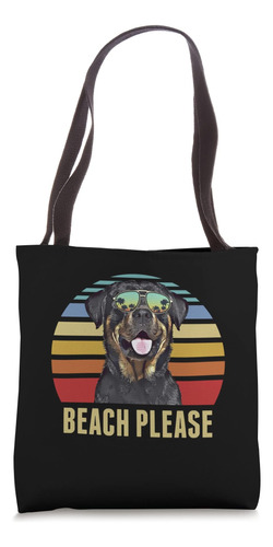 Beach Please Rottweiler Dog Funny Summer Bolsa De Tela