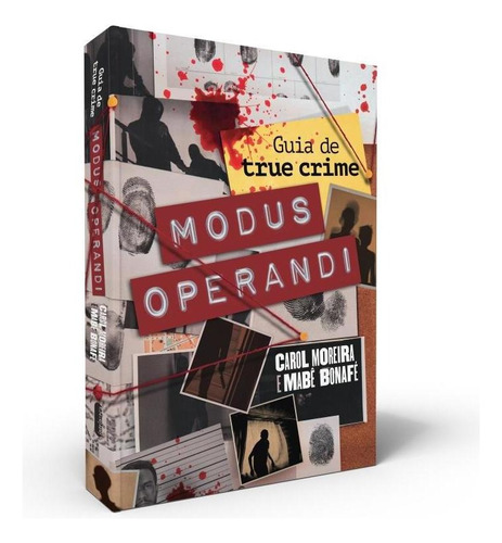 Modus Operandi: Guia de true crime, de Moreira, Carol. Editora Intrínseca Ltda., capa mole, edição brochura em português, 2022