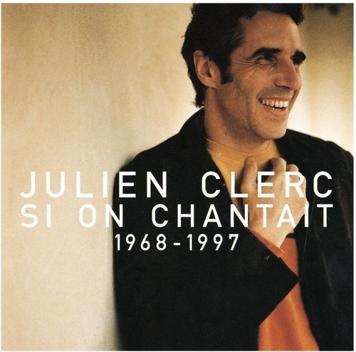 Clerc Julien/si On Chantait 1968-1997 (cd) - Importado