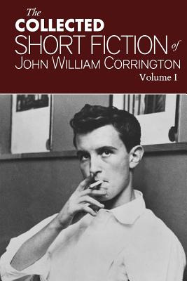 Libro Collected Short Fiction Of John William Corrington ...