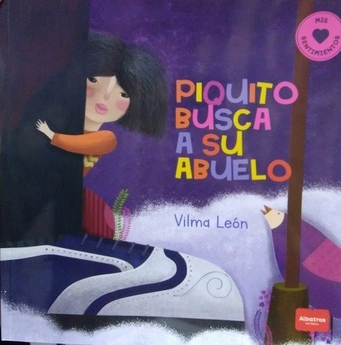 Piquito Busca A Su Abuelo - Vilma León