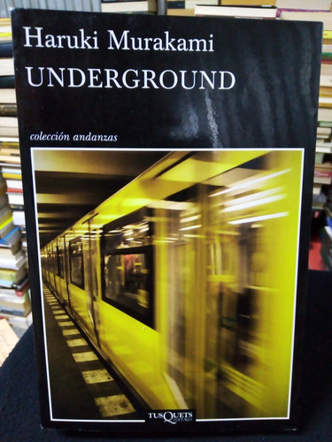 Libro / Haruki Murakami - Underground