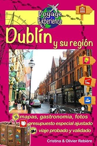 Libro: Dublín Y Su Región: Una Hermosa Capital De Un País De