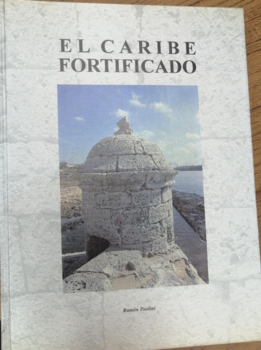 Libro El Caribe Fortificado