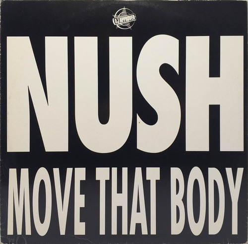 Vinilo Maxi - Nush - Move That Body 1995 Italia