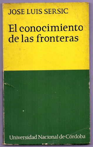 Libro El Conocimiento De Las Fronteras De J. Sersic