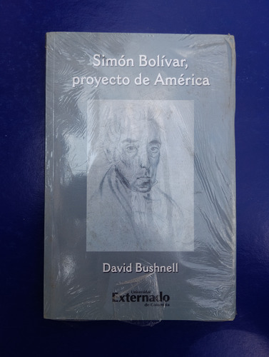 Simón Bolívar, Proyecto América De David Bushnell