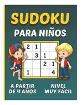 Comprar Libro: Sudoku Niños 4 Años: Libro De Juego De Sudoku 4x4 Muy