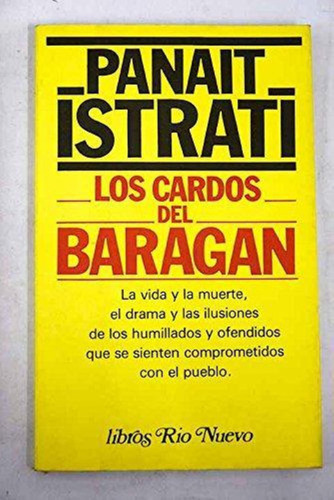 Cardos Del Baragan, Los, De Panait, Istrati., Vol. 1. Editorial Ed.29, Tapa Tapa Blanda En Español