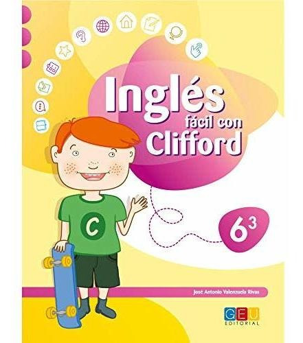 Inglés Fácil Con Clifford 6.3