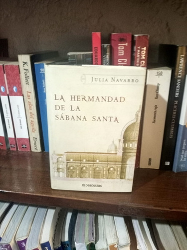 La Hermandad De La Sabana Santa  Julia Navarro